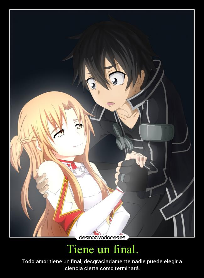 carteles anime todo enamoramiento llega asu final asuna kirito sword art online sao desmotivaciones