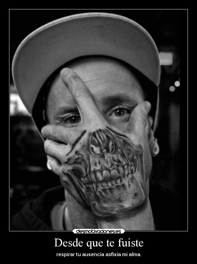 Desde que te fuiste -