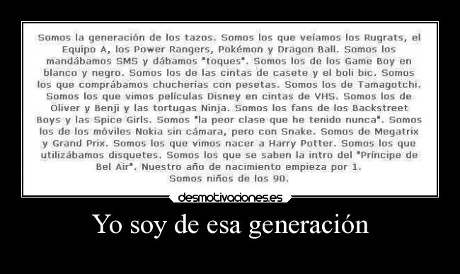 Yo soy de esa generación - 