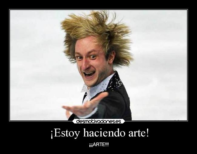 ¡Estoy haciendo arte! - 