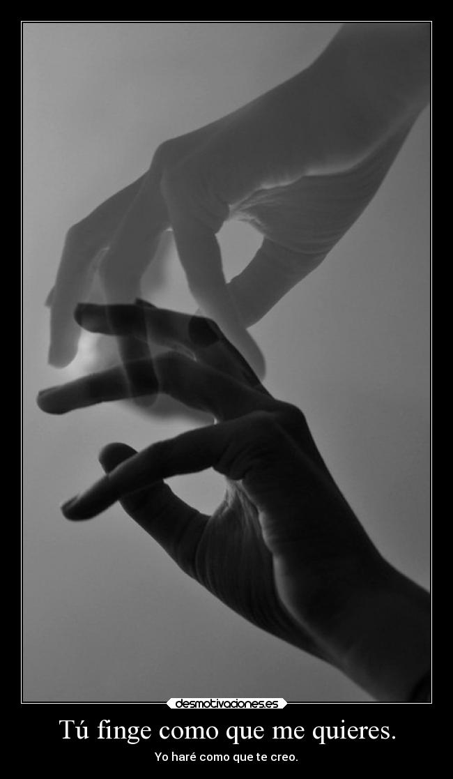 carteles arte odio amor elfurordecordelia desmo fingir manos invisible desmotivaciones