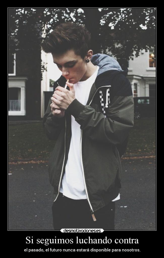 Si seguimos luchando contra -