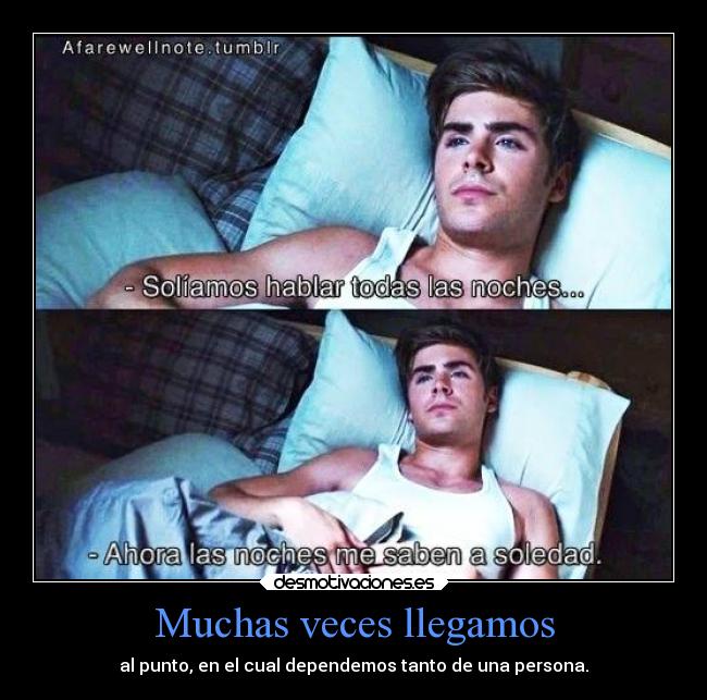 Muchas veces llegamos -