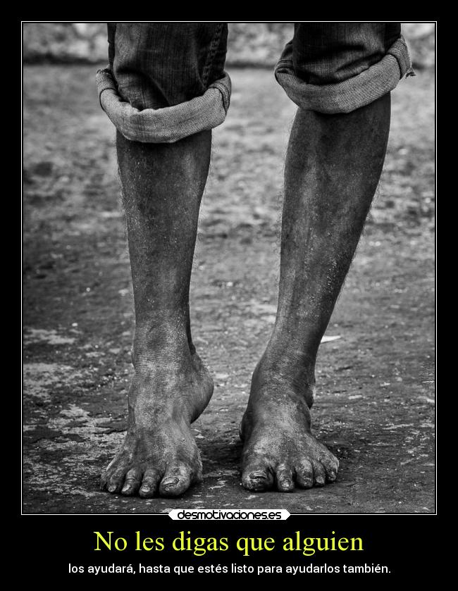 No les digas que alguien -