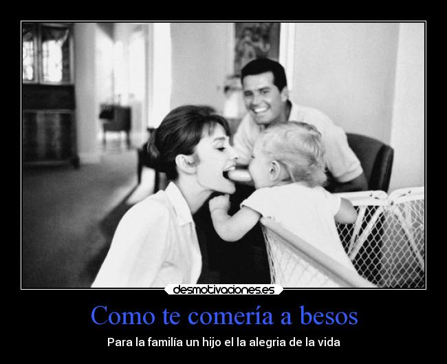 Como te comería a besos -