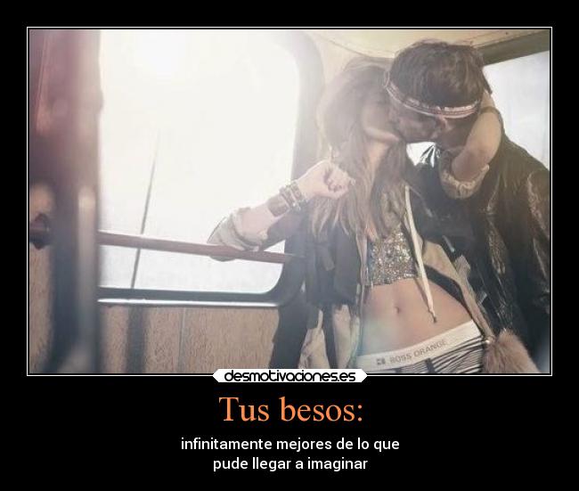 Tus besos: - 