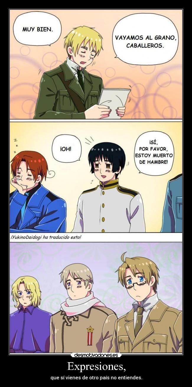 Expresiones, - que sí vienes de otro país no entiendes.