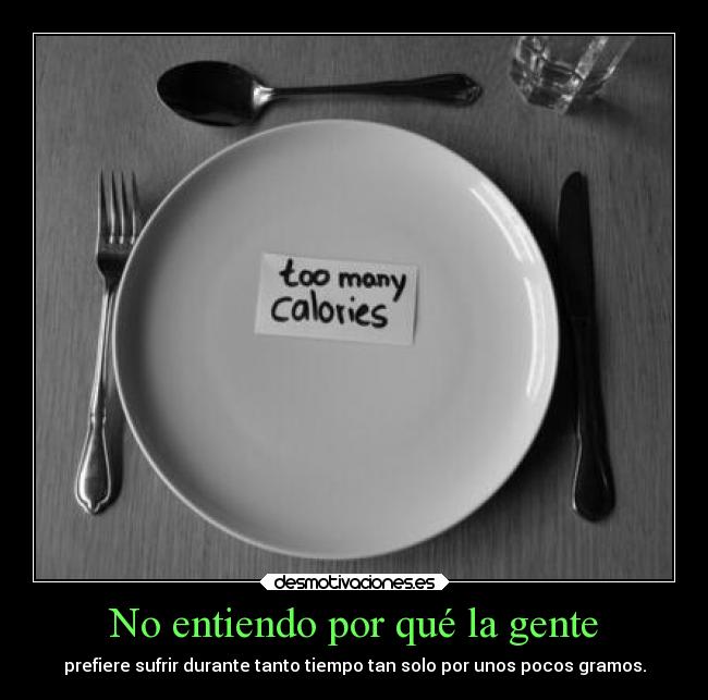 No entiendo por qué la gente -