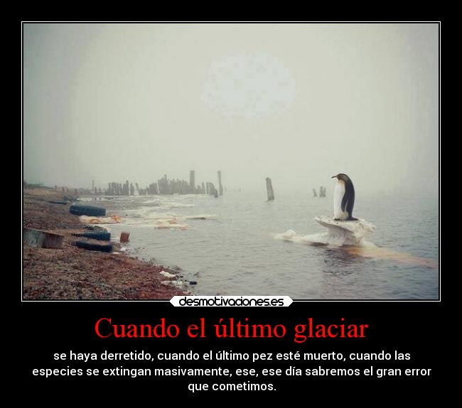 Cuando el último glaciar -