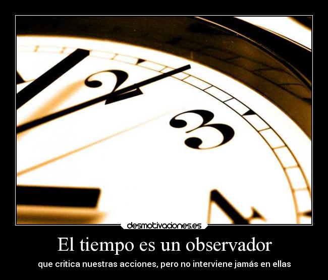 El tiempo es un observador -