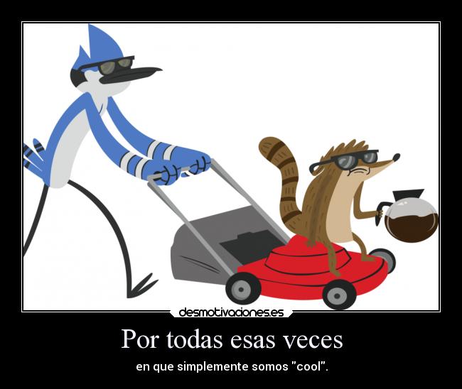 Por todas esas veces - 