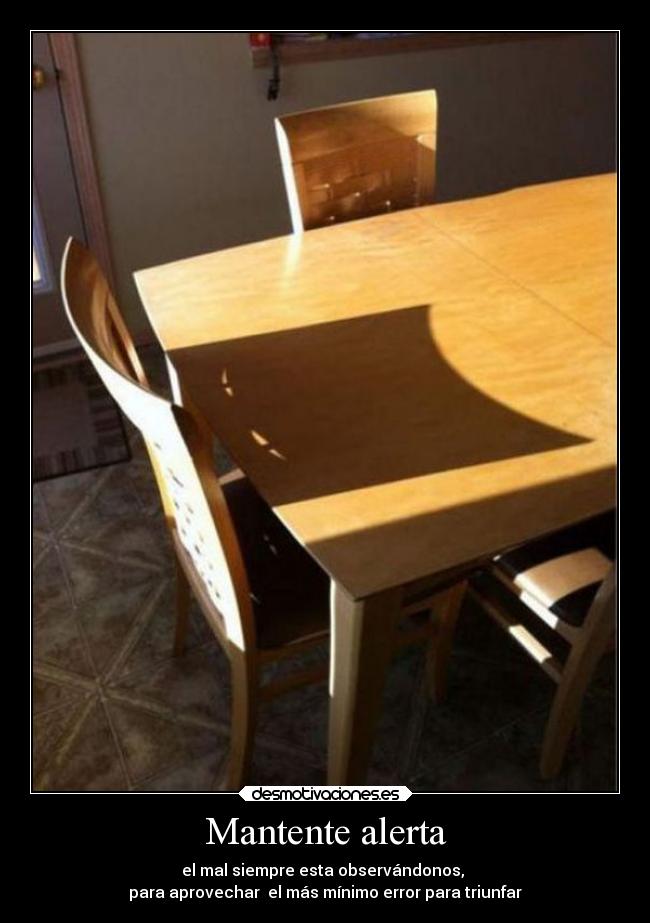 Mantente alerta -