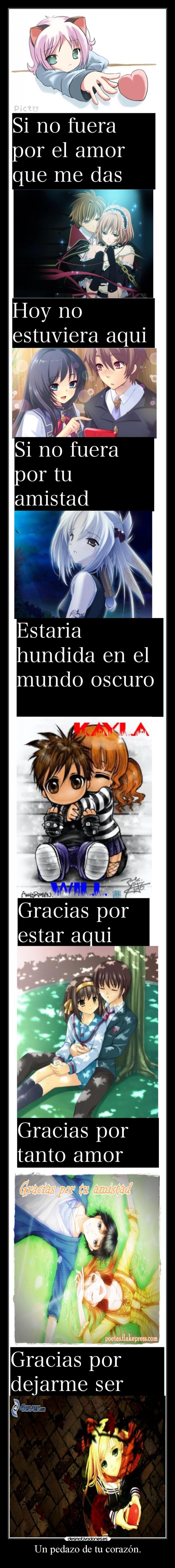 Un pedazo de tu corazón. - 