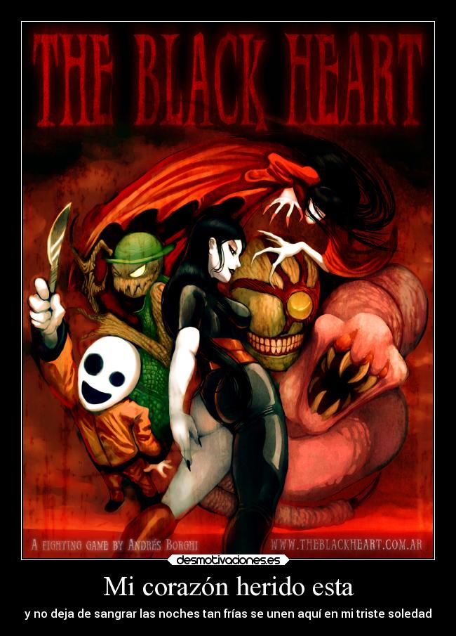 carteles corazon frases videojuegos the black heart refranes metaforas desmotivaciones