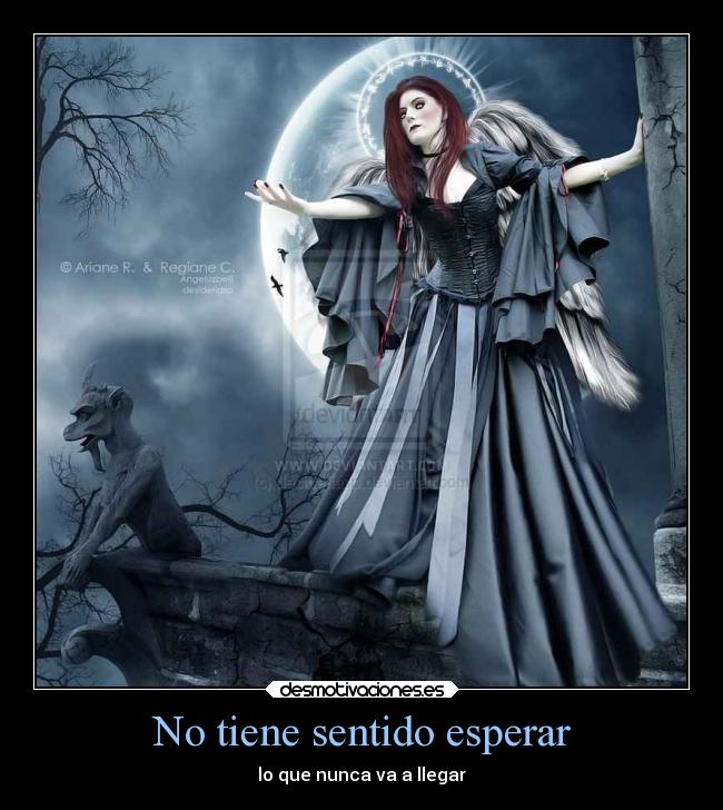No tiene sentido esperar - lo que nunca va a llegar