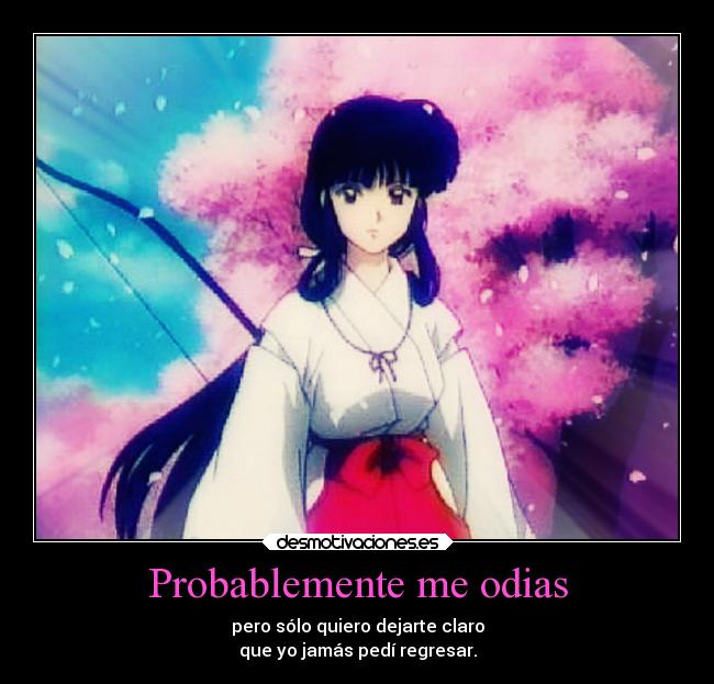 carteles criticas kikyo inuyasha kagome autoestima motivacion defensa desmotivaciones