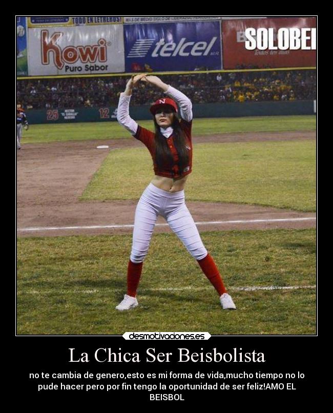 La Chica Ser Beisbolista - 