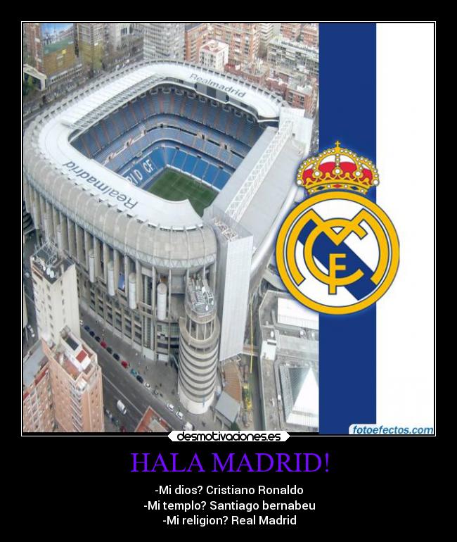 HALA MADRID! - 
