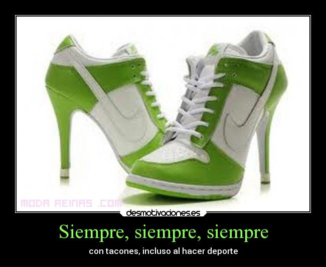 carteles deportes siempre tacones desmotivaciones