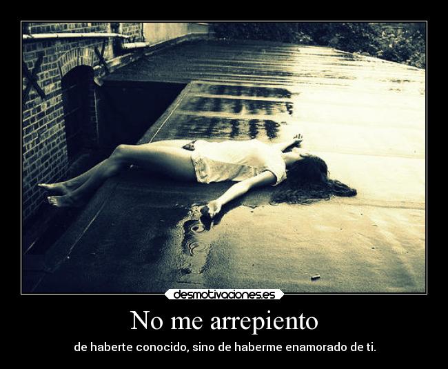 No me arrepiento - 