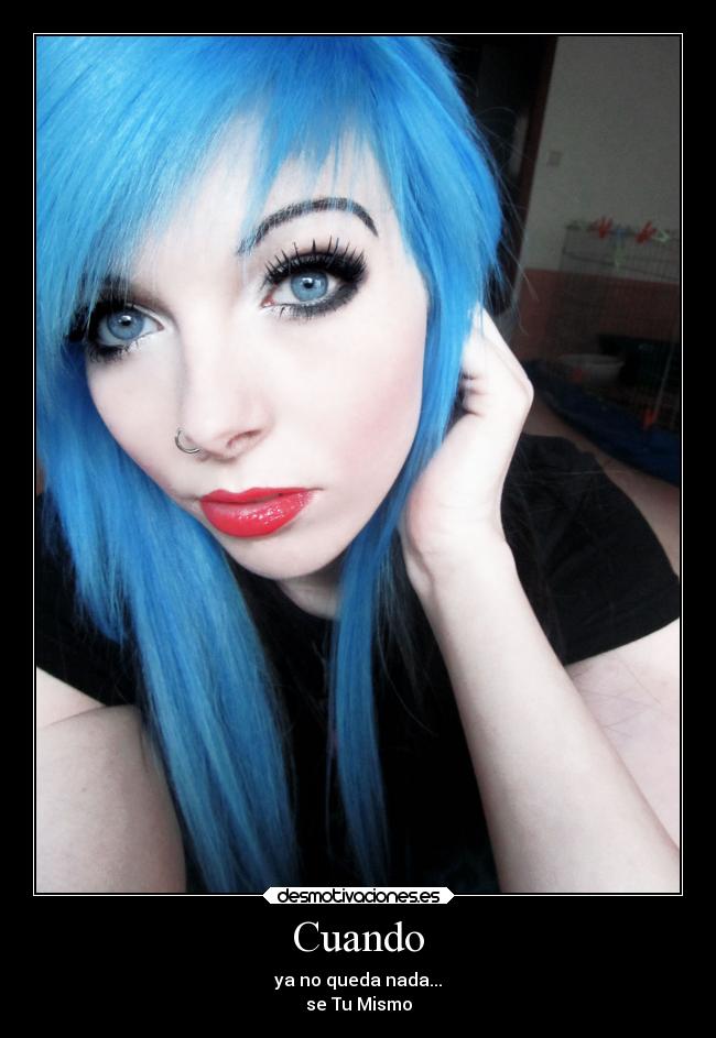 Cuando - ya no queda nada...
se Tu Mismo