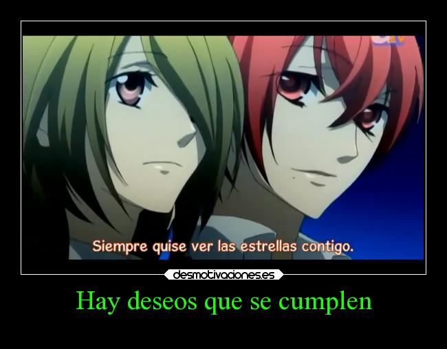 Hay deseos que se cumplen -