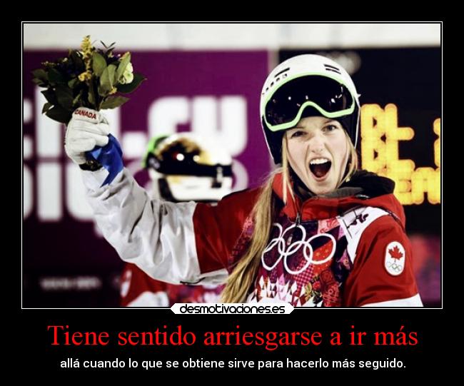 Tiene sentido arriesgarse a ir más - 