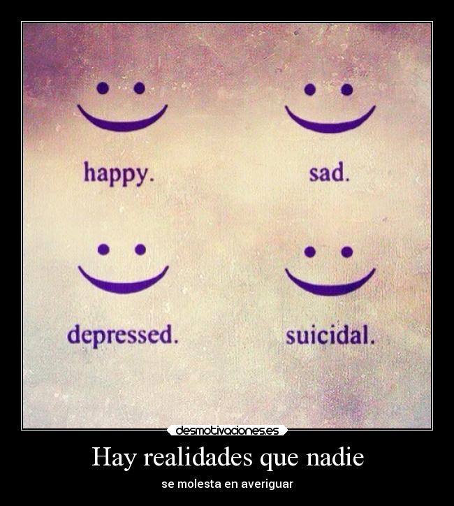 Hay realidades que nadie - se molesta en averiguar