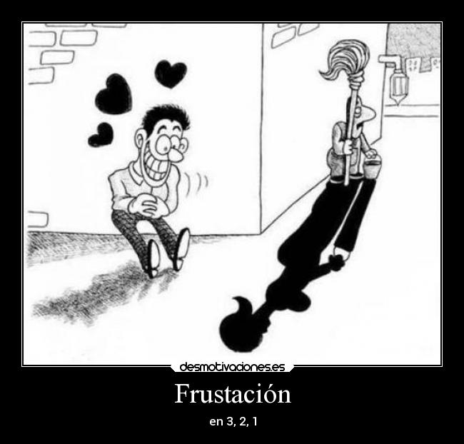 Frustación - 