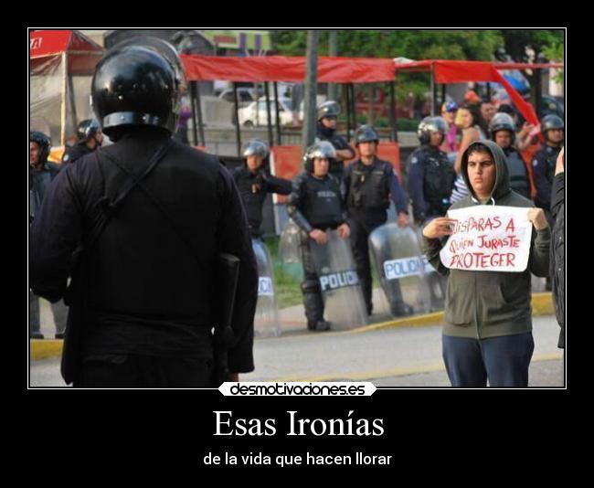 Esas Ironías -