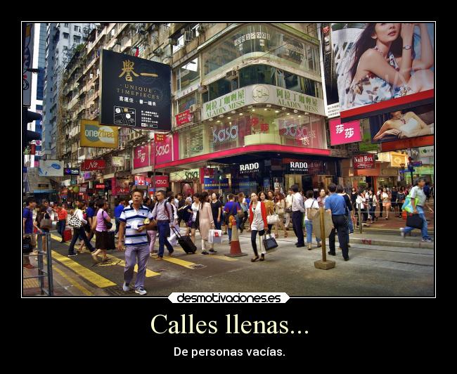 Calles llenas... -