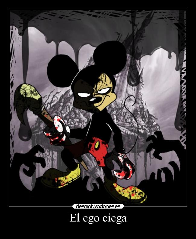 carteles desmotivaciones ego cegar desmotivaciones