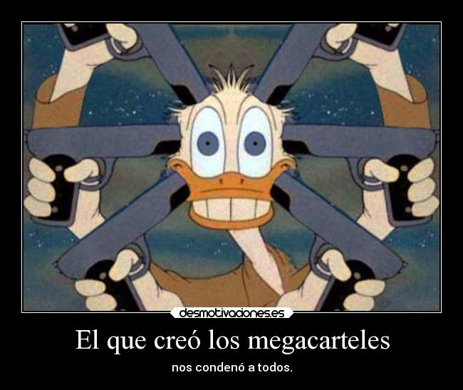 El que creó los megacarteles -