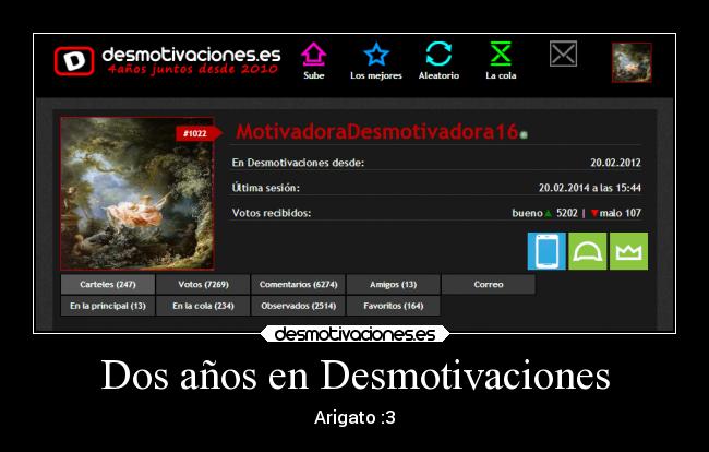 carteles desmotivaciones desmotivaciones motivadoradesmotivadora16 dos anos los majos desmotivaciones