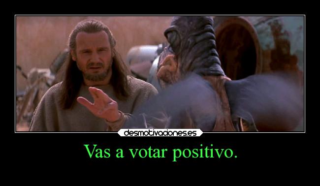 carteles desmotivaciones quigon jinn star wars usando fuerza elesteva estan simur saratequieromuchoguapa desmotivaciones