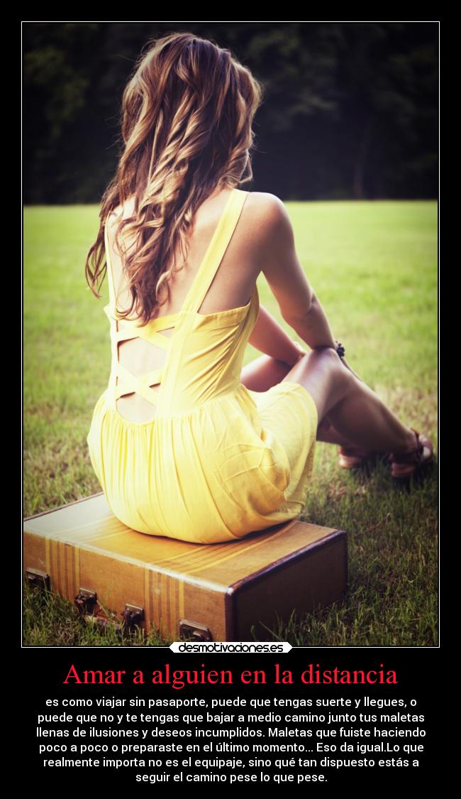 Amar a alguien en la distancia - 