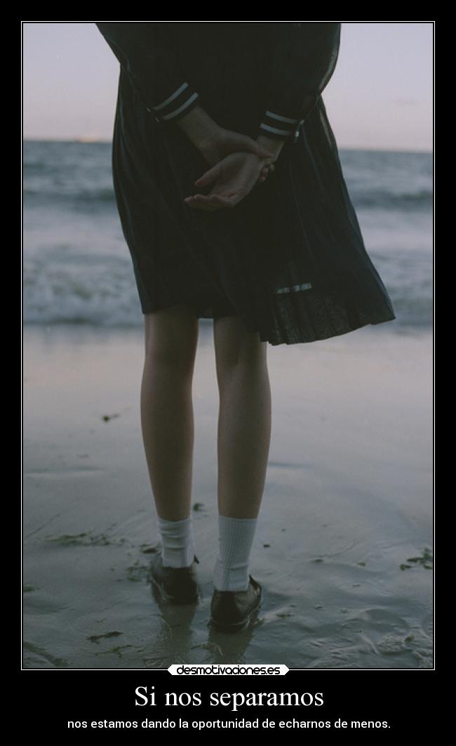 Si nos separamos - 
