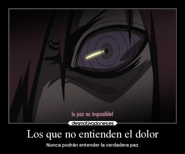 carteles dolor anime desmotivaciones