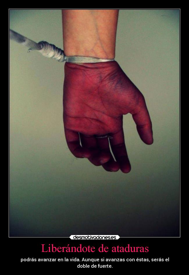 Liberándote de ataduras -