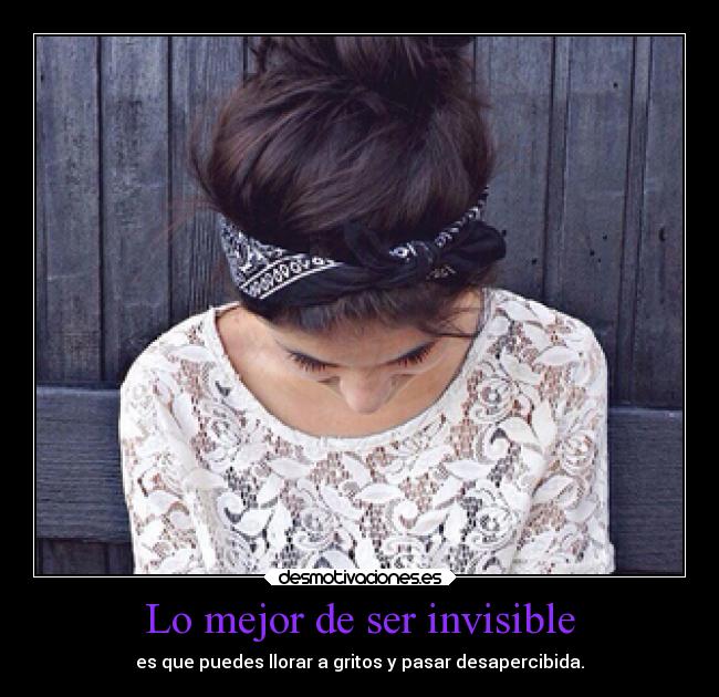 Lo mejor de ser invisible - 