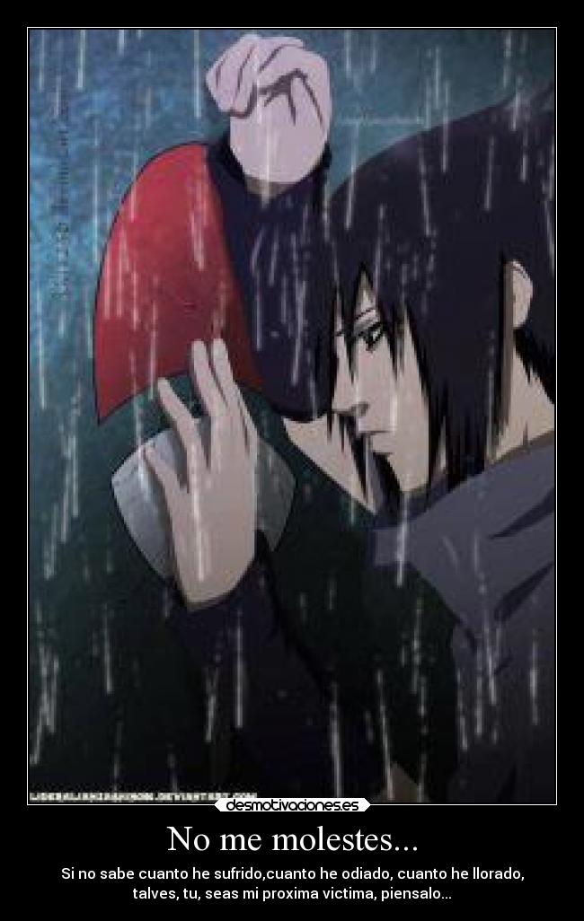 No me molestes... - 