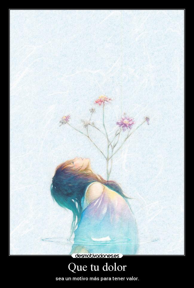 Que tu dolor -