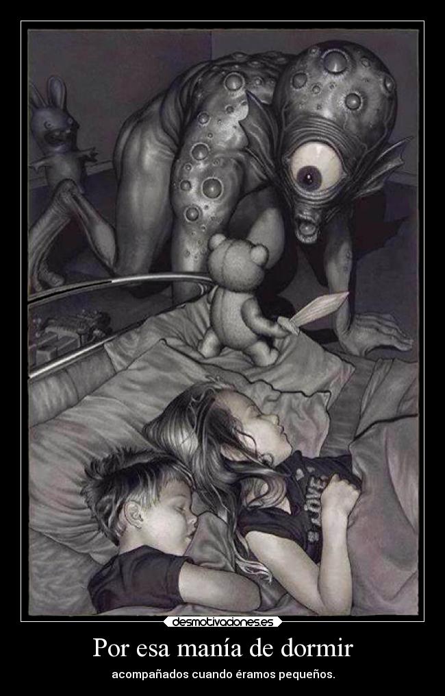 carteles dormir vida infancia vivenciasdelainfancia ninos osodepeluche desmotivaciones