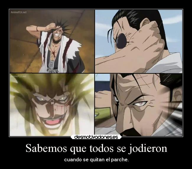 Sabemos que todos se jodieron - cuando se quitan el parche.