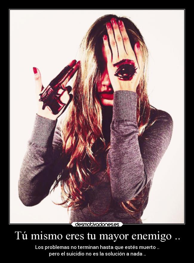 carteles enemigo vida desmotivaciones