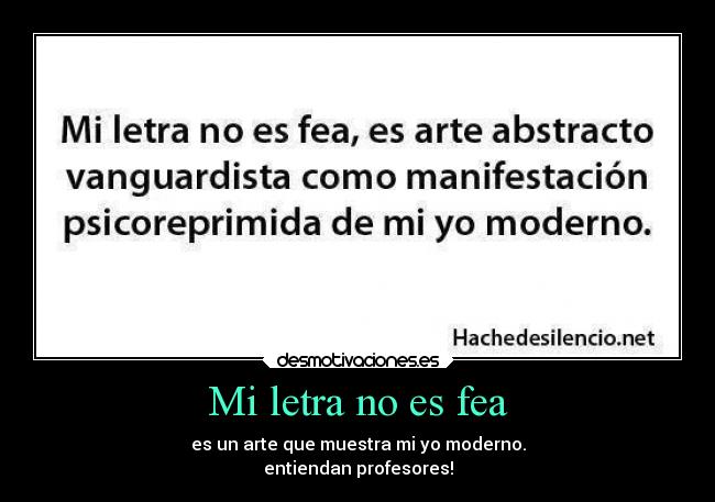 Mi letra no es fea - 