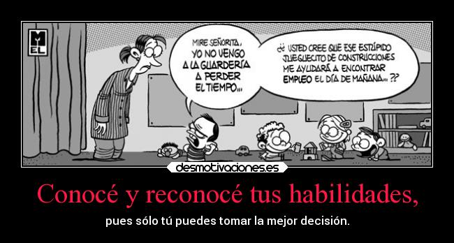 Conocé y reconocé tus habilidades, - 