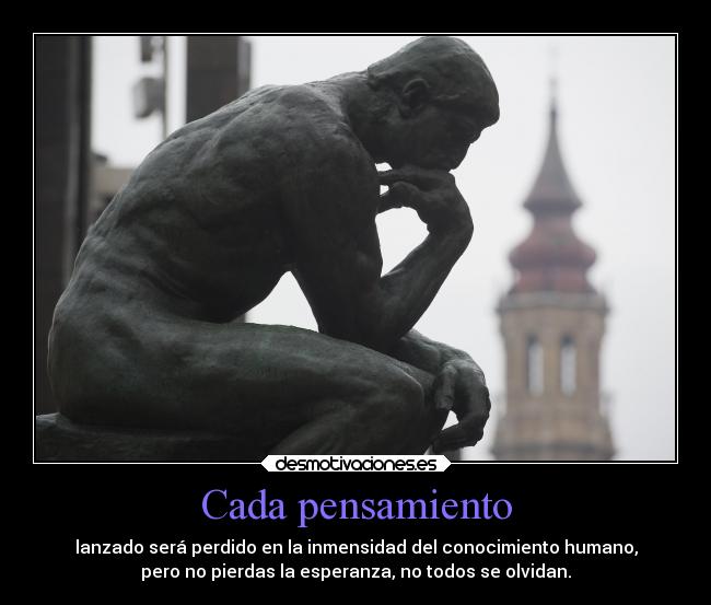 Cada pensamiento -