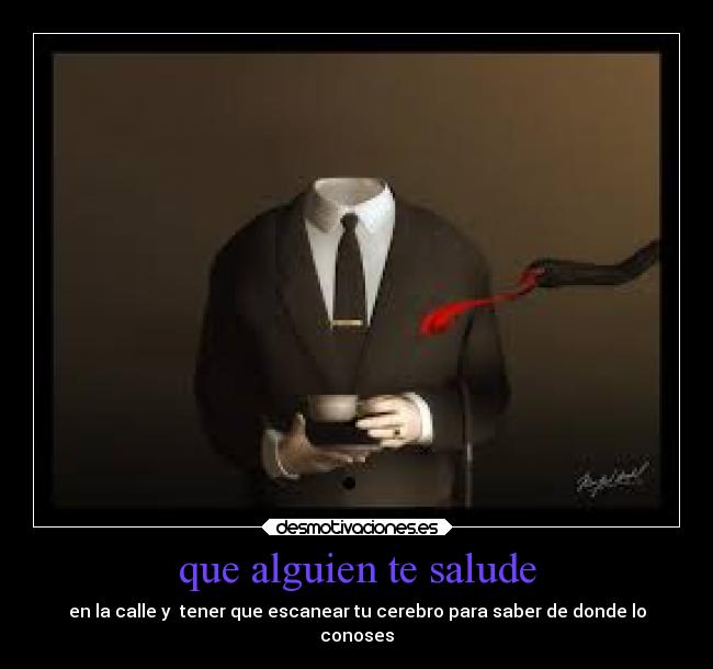 que alguien te salude -