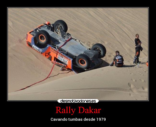 carteles fail llorar dios dolor muerte deportes rallydakar olvido desierto desmotivaciones
